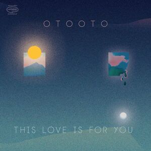 Otooto - This Love Is For You  LP LP